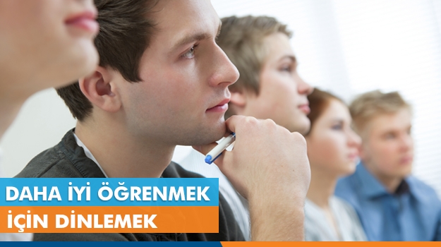 Daha İyi Öğrenmek İçin Dinlemek