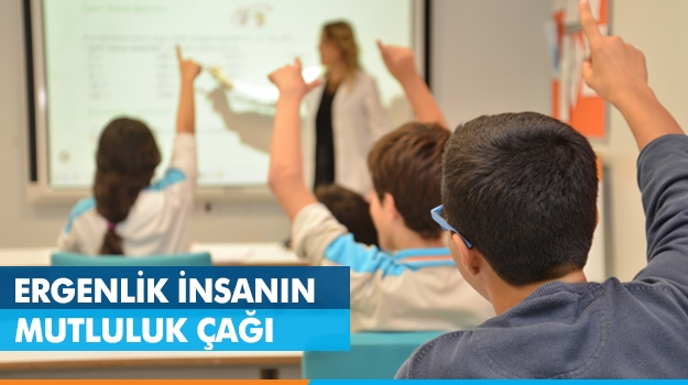 Ergenlik İnsanın Mutluluk Çağı