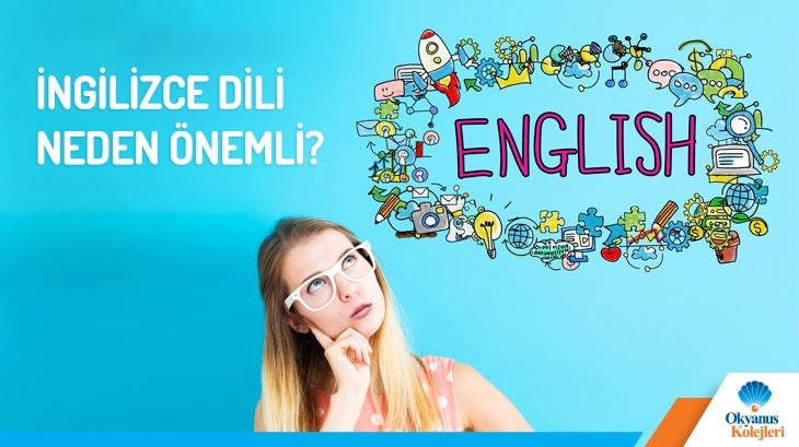 İngilizce Öğrenmek Neden Önemli?
