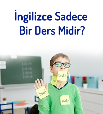 İngilizce Sadece Bir Ders Midir?