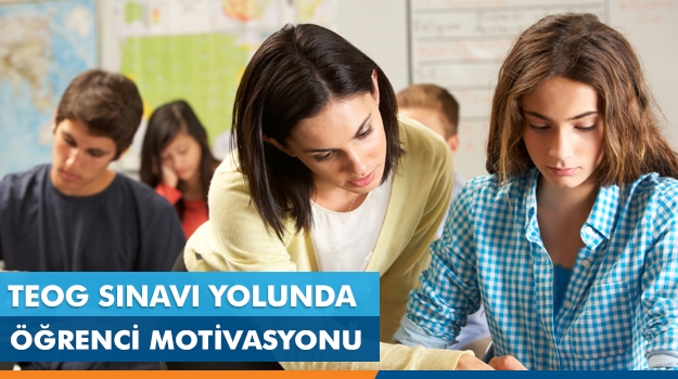 Teog Sınavı Yolunda Öğrenci Motivasyonu