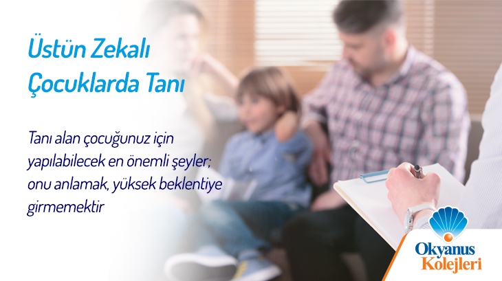 Üstün Zekalı Çocuklarda Tanı Sonrası