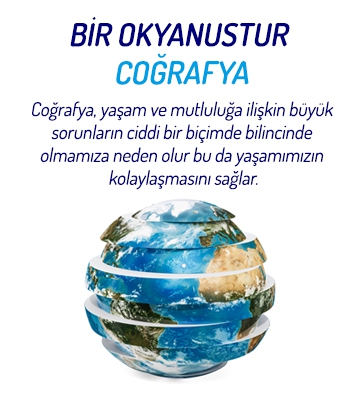 Bir Okyanustur Coğrafya…