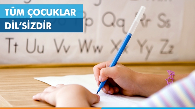 Tüm Çocuklar Dil'sizdir