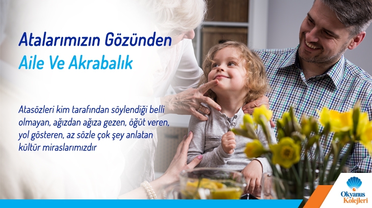 Atalarımızın Gözünden Aile ve Akrabalık
