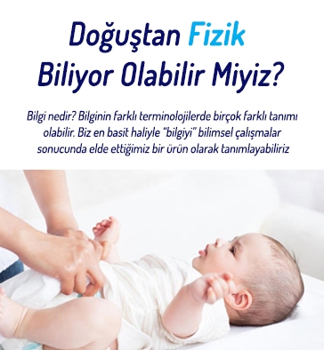 Doğuştan Fizik Biliyor Olabilir Miyiz?