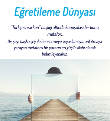 Eğretileme Dünyası