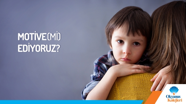 Motive (mi) Ediyoruz ?