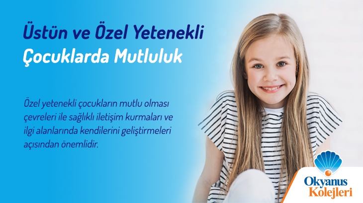 Üstün Ve Özel Yetenekli Çocuklarda Mutluluk