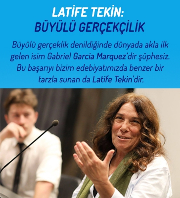 Latife Tekin: Büyülü Gerçekçilik