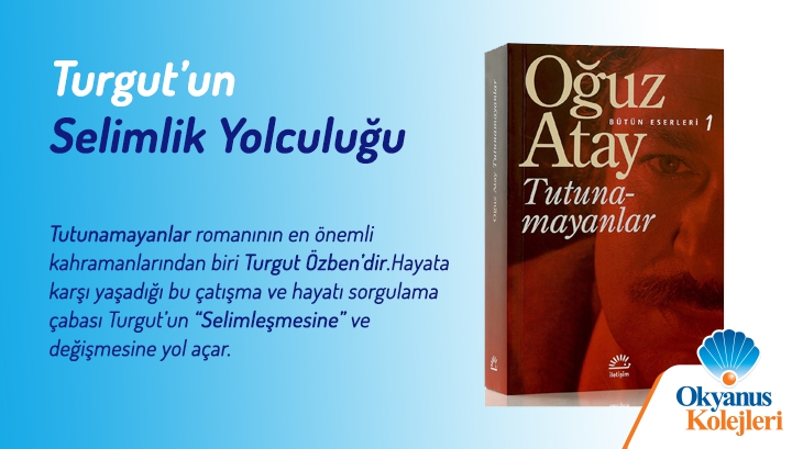 Turgut’un Selimlik Yolculuğu