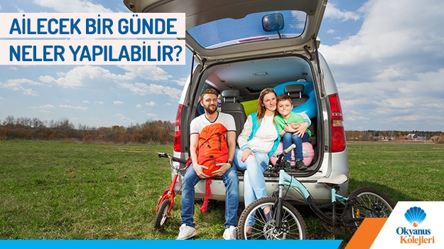 Ailecek Bir Günde Neler Yapılabilir?