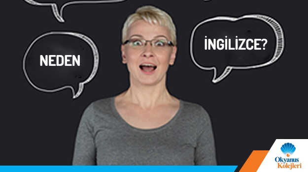 Neden İngilizce?