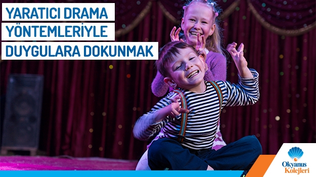 Yaratıcı Drama Yöntemleriyle Duygulara Dokunmak