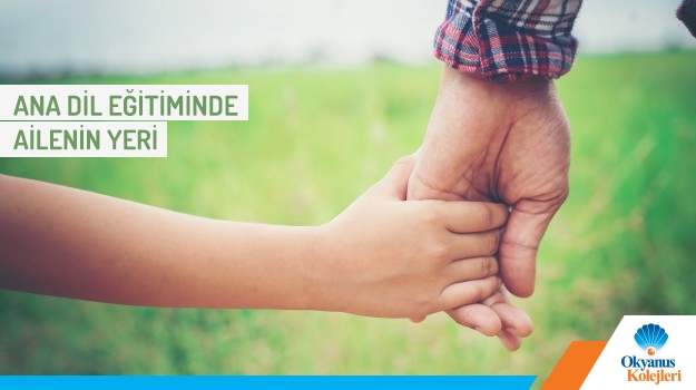 Ana Dil Eğitiminde Ailenin Yeri