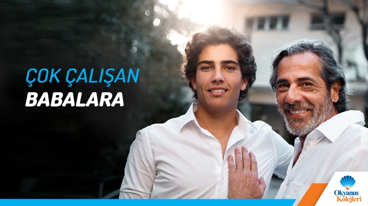 Çok Çalışan Babalara…
