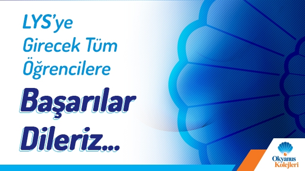 LYS’de Başarını Arttıracak Öneriler