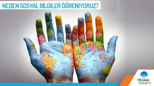 Neden Sosyal Bilgiler Öğreniyoruz?
