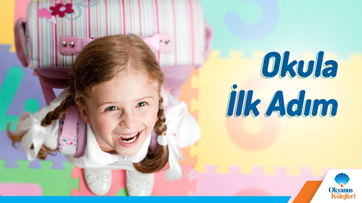 Okula İlk Adım