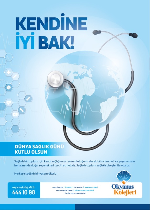 Okyanus Koleji Kolej Ozel Okul Ana Okulu Ilkokul Ortaokul Lise Kendine Iyi Bak Dunya Saglik Gunu Kutlu Olsun