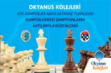 OKYANUS KOLEJLERİ 17. KAMPÜSLER ARASI SATRANÇ TURNUVASI