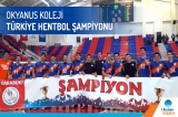 Okyanus Koleji Türkiye Hentbol Şampiyonu!