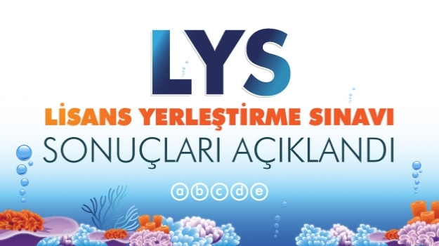 LYS Sonuçları Açıklandı
