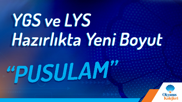 YGS ve LYS Hazırlıkta Yeni Boyut Pusulam