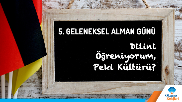 5. Geleneksel Alman Günü Kutlaması!