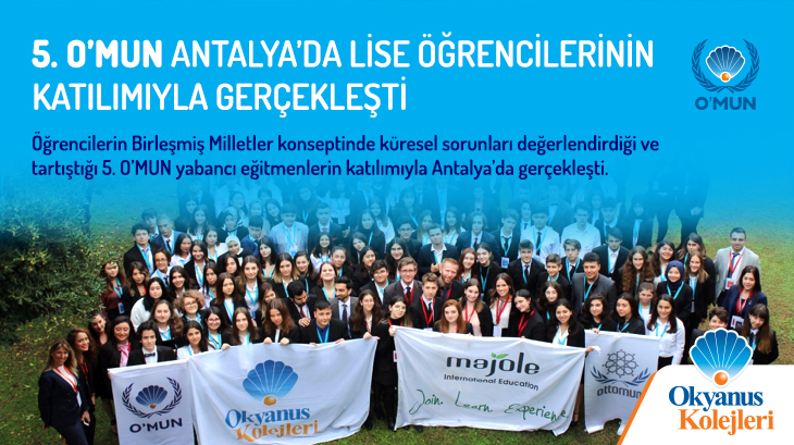 5.  O’MUN Antalya’da Lise Öğrencilerinin Katılımıyla Gerçekleşti