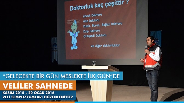 "Gelecekte Bir Gün Meslekte İlk Gün”de Veliler Sahnede