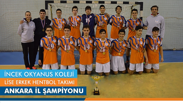 Ankara Okyanus Koleji Lise Erkek Hentbol Takımı Ankara Şampiyonu