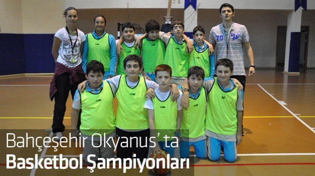 Bahçeşehir Okyanus'un Basketbol Devleri