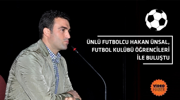 Hakan Ünsal'dan Futbol Dersi