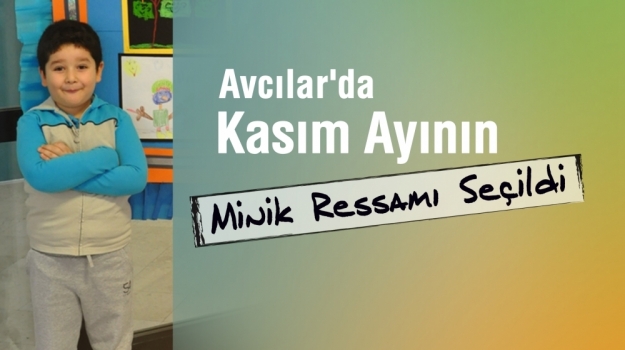 Kasım Ayı Minik Ressamı
