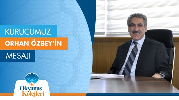 Kurucumuz Orhan Özbey'den Mesaj