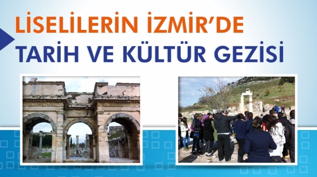 Lise Öğrencilerinin İzmir Gezisi