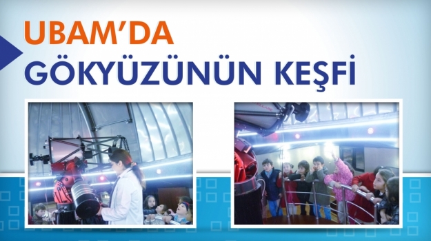 Miniklerin UBAM Gezisi
