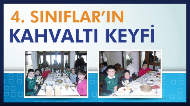 Öğrenci, Öğretmen ve Velileri Buluşturan Kahvaltı