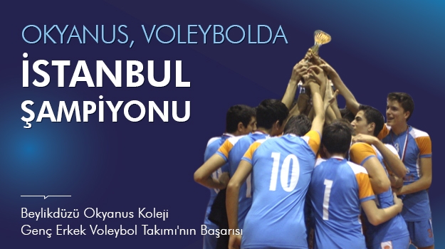 Beylikdüzü Okyanus Genç Erkek Voleybol Takımı Grup 1.si