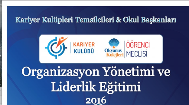 Okyanus Öğrencileri Organizasyon Yönetimi ve Liderlik Eğitiminde Buluştu