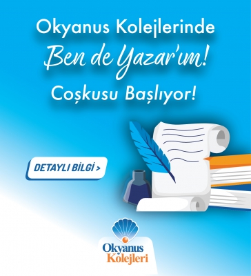 Okyanus Kolejleri’nde Ben de Yazar’ım! Coşkusu Başlıyor!