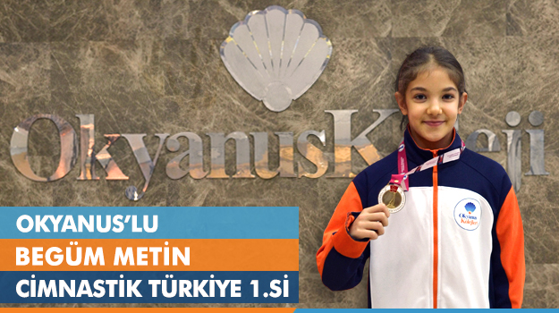 Okyanuslu Begüm Metin Cimnastik Türkiye 1.'si