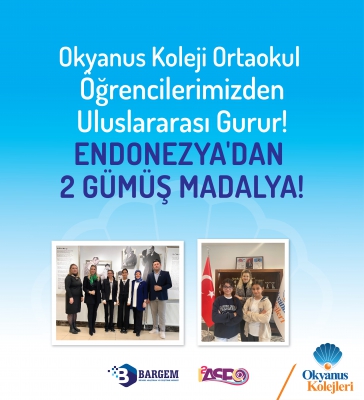 ORTAOKUL ÖĞRENCİLERİMİZ ENDONEZYA I2ASPO ULUSLARARASI BİLİM OLİMPİYATINDA ÇİFTE GÜMÜŞLE PARLADI!