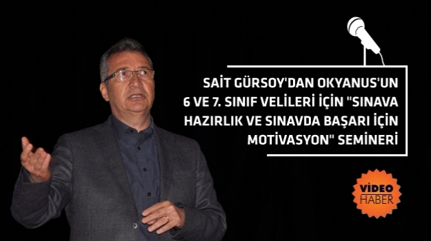 Sait Gürsoy'dan Velilere Seminer