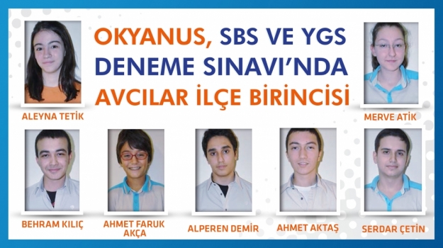 SBS ve YGS Deneme Sınavı'nda Okyanus Başarısı