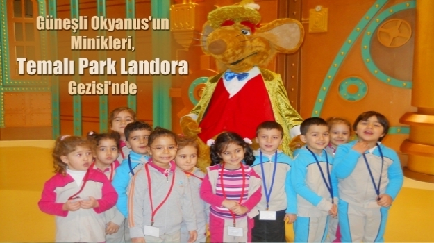 Temalı Park Landora Gezisi