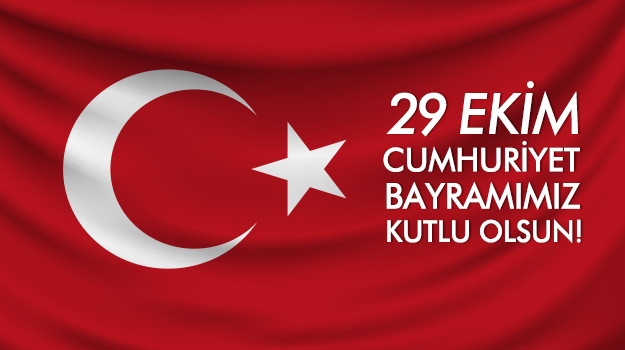 29 Ekim Cumhuriyet Bayramımız Kutlu Olsun