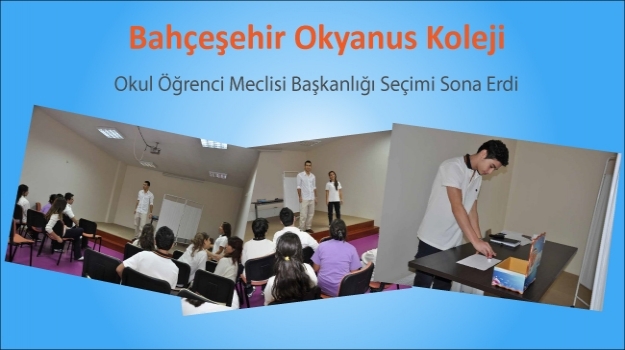 Bahçeşehir Okyanusta Okul Başkanı Seçildi