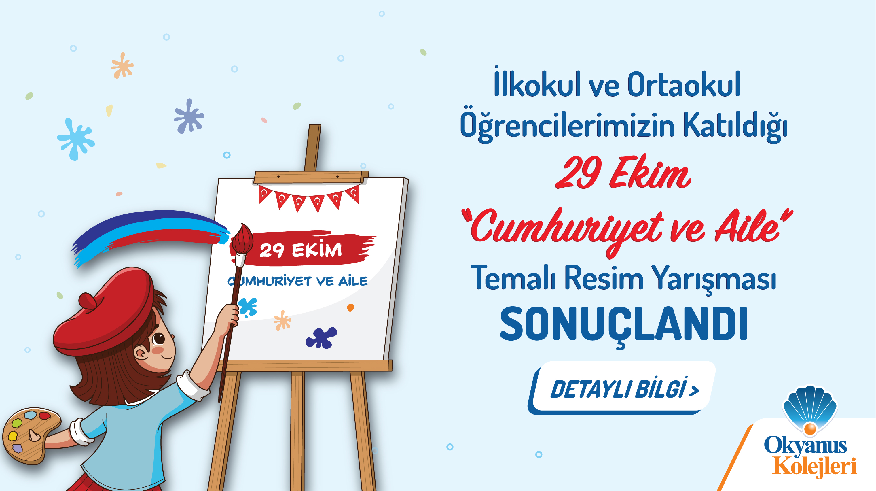 CUMHURİYET VE AİLE KONULU RESİM YARIŞMASI SONUÇLANDI